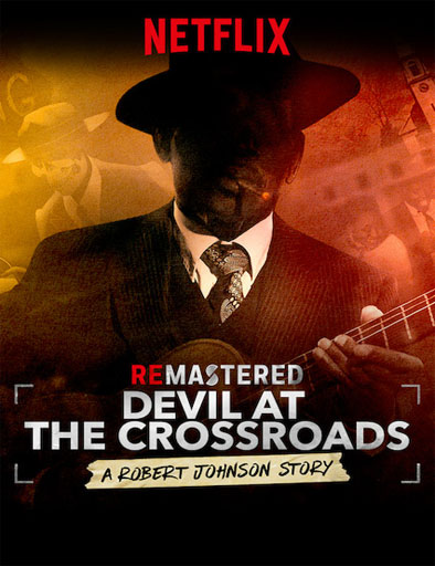 Poster de ReMastered: Devil at the Crossroads (ReMastered: La encrucijada del diablo)