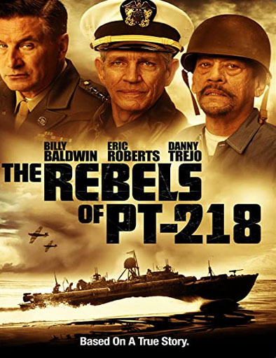 Poster de The Rebels of PT-218