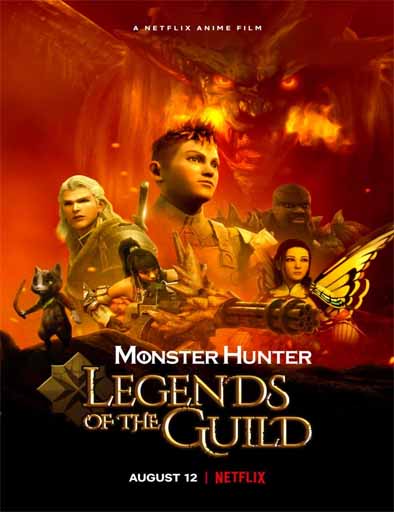 Poster de Monster Hunter: Legends of The Guild (Monster Hunter: Leyendas del gremio)