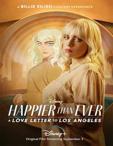 Poster de Happier Than Ever: Una carta de amor para Los Ángeles