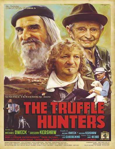 Poster de The Truffle Hunters (Cazadores de trufas)