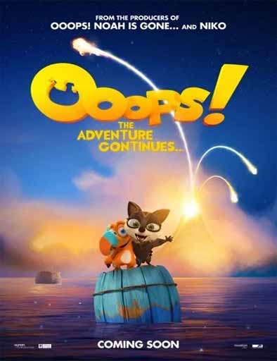Poster de Ooops! The Adventure Continues... (¡Upsss 2! ¿Y ahora dónde está Noé?)