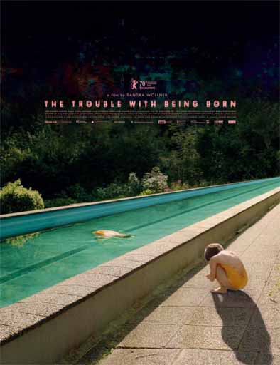Poster de The Trouble with Being Born