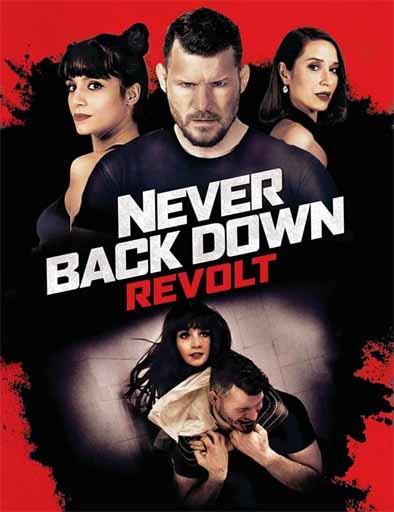 Poster de Never Back Down: Revolt (Rendirse jamás 4: la revuelta)