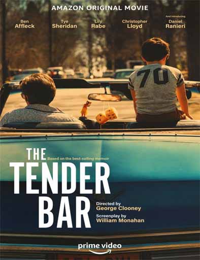Poster de The Tender Bar (El bar de las grandes esperanzas)