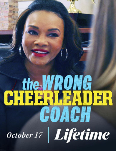 Poster de The Wrong Cheerleader Coach