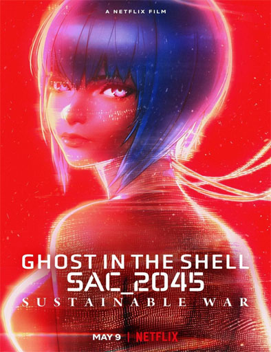 Poster de Ghost in the Shell: SAC_2045. Guerra sostenible