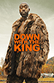 Poster diminuto de Down with the King (Abajo el rey)