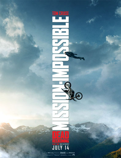 Poster de Mission: Impossible - Dead Reckoning - Part One (Misión: Imposibe: Sentencia mortal - Parte uno)