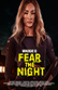 Poster diminuto de Fear the Night