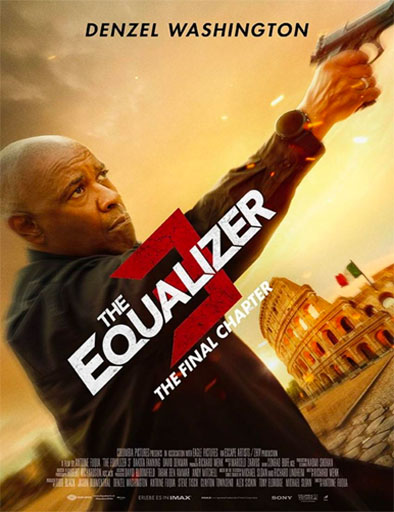 Poster de The Equalizer 3 (El justiciero: Capítulo final)