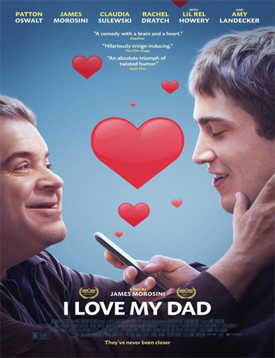 Poster de I Love My Dad (Te quiero papá)