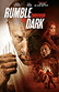 Poster diminuto de Rumble Through the Dark