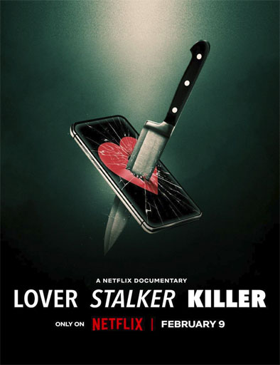 Ver Lover Stalker Killer Amor Acoso Asesinato 2024 Online