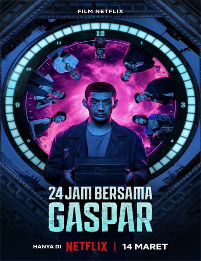 Poster de 24 horas con Gaspar