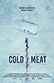Poster diminuto de Cold Meat
