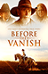Poster diminuto de Before They Vanish