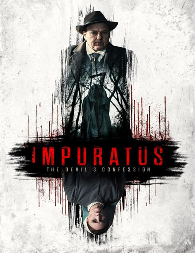 Poster de Impuratus: La confesión del diablo