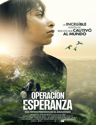 Poster de Operación Esperanza: Los niños perdidos en el Amazonas