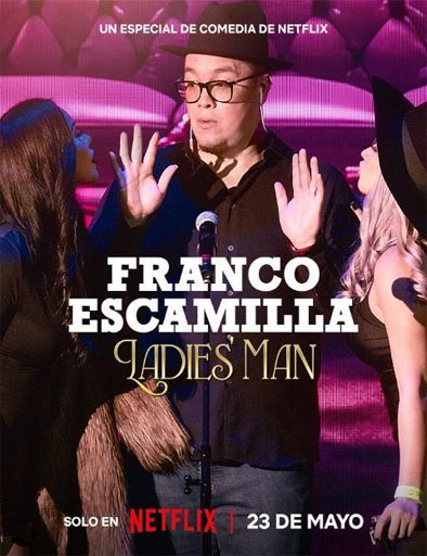 Poster de Franco Escamilla: Ladies' Man