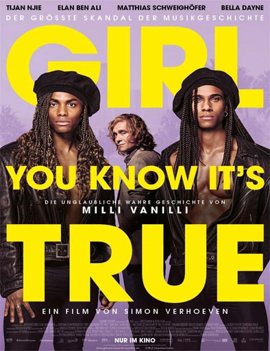 Poster de Milli Vanilli: Girl You Know It's True