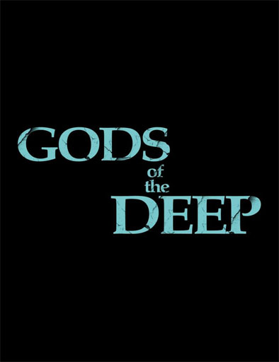 Poster de Gods of the Deep