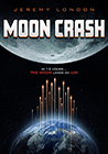 Poster pequeño de Moon Crash