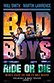 Poster diminuto de Bad Boys: Hasta la muerte