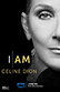 Poster diminuto de I Am: Celine Dion (Soy Celine Dion)