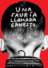 Poster pequeño de Una jauría llamada Ernesto
