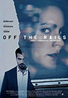 Poster pequeño de Off the Rails (Más alládel olvido)